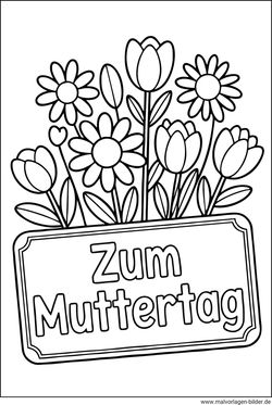 Zum Muttertag Ausmalbild mit Blumen kostenlos